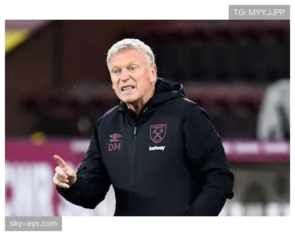 莫耶斯率铁锤帮剑指欧战资格，新赛季目标明确